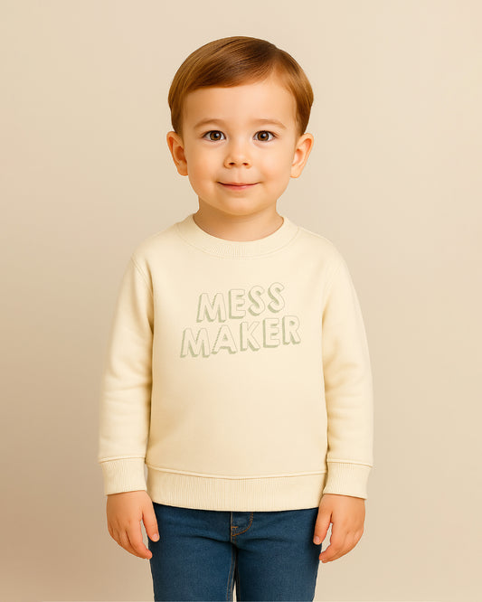 Mess Maker Sweatshirt