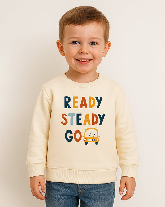 Ready Steady Sweatshirt