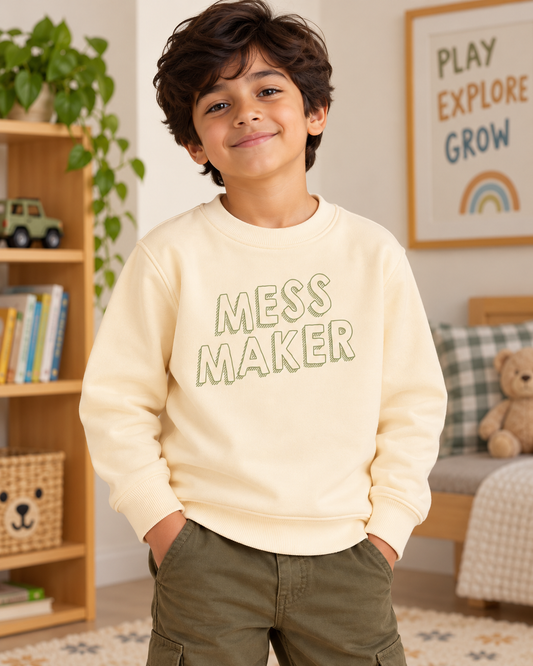 Mess Maker Sweatshirt