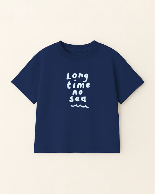 Long Time No Sea T-Shirt
