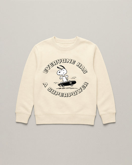 Everyone Has a Superpower Sweatshirt