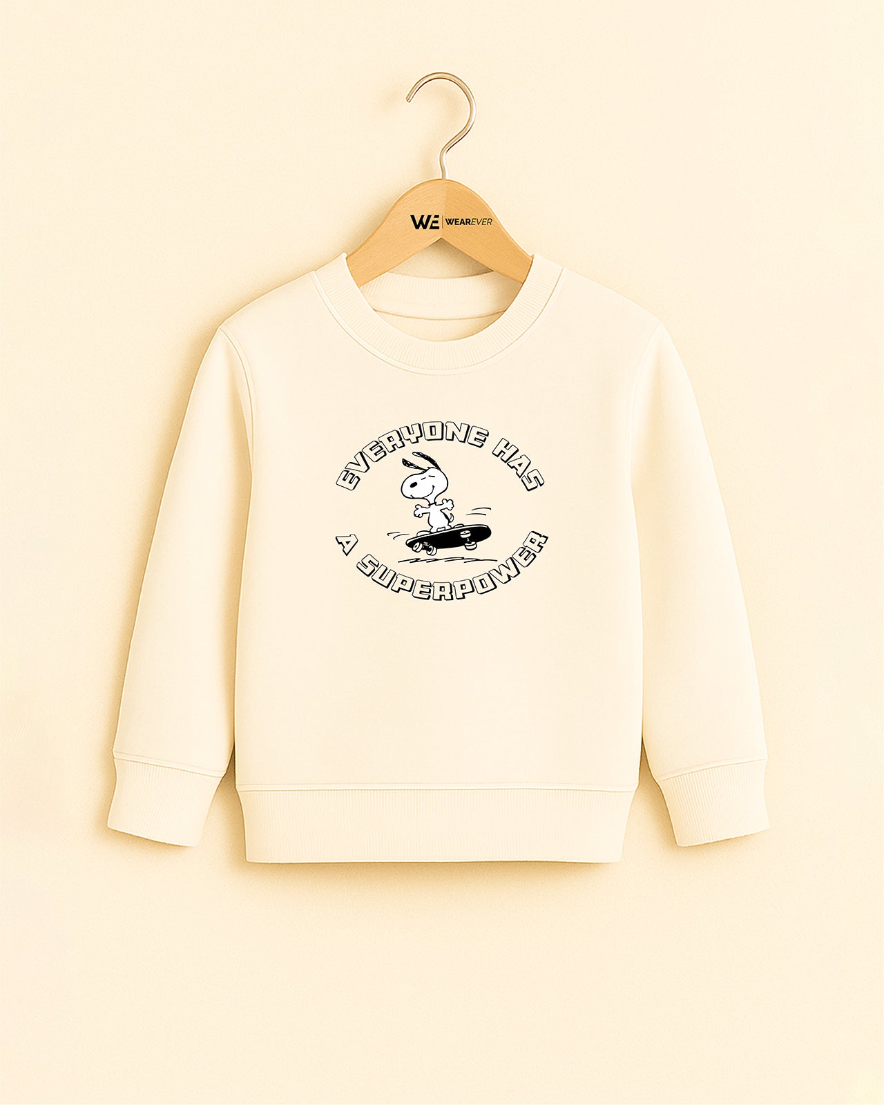 Everyone Has a Superpower Sweatshirt
