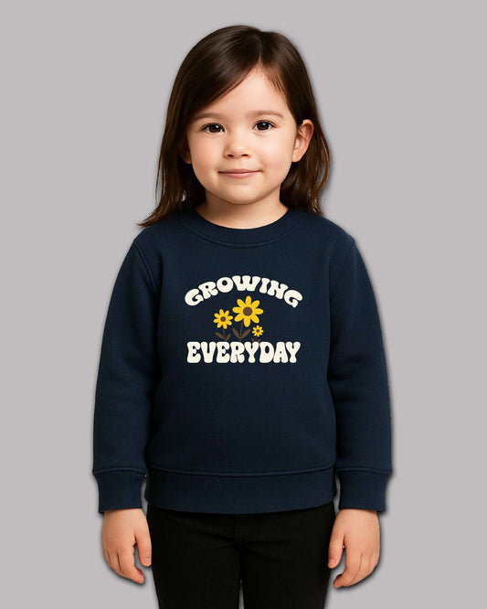 Growing Everyday Sweatshirt