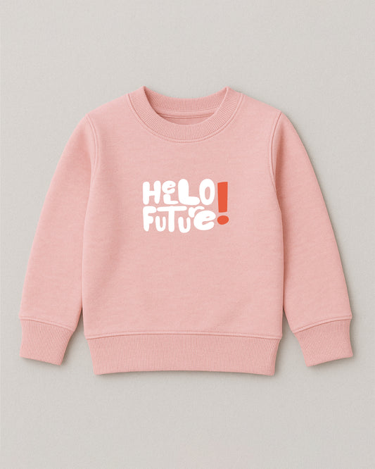 Hello Future Sweatshirt