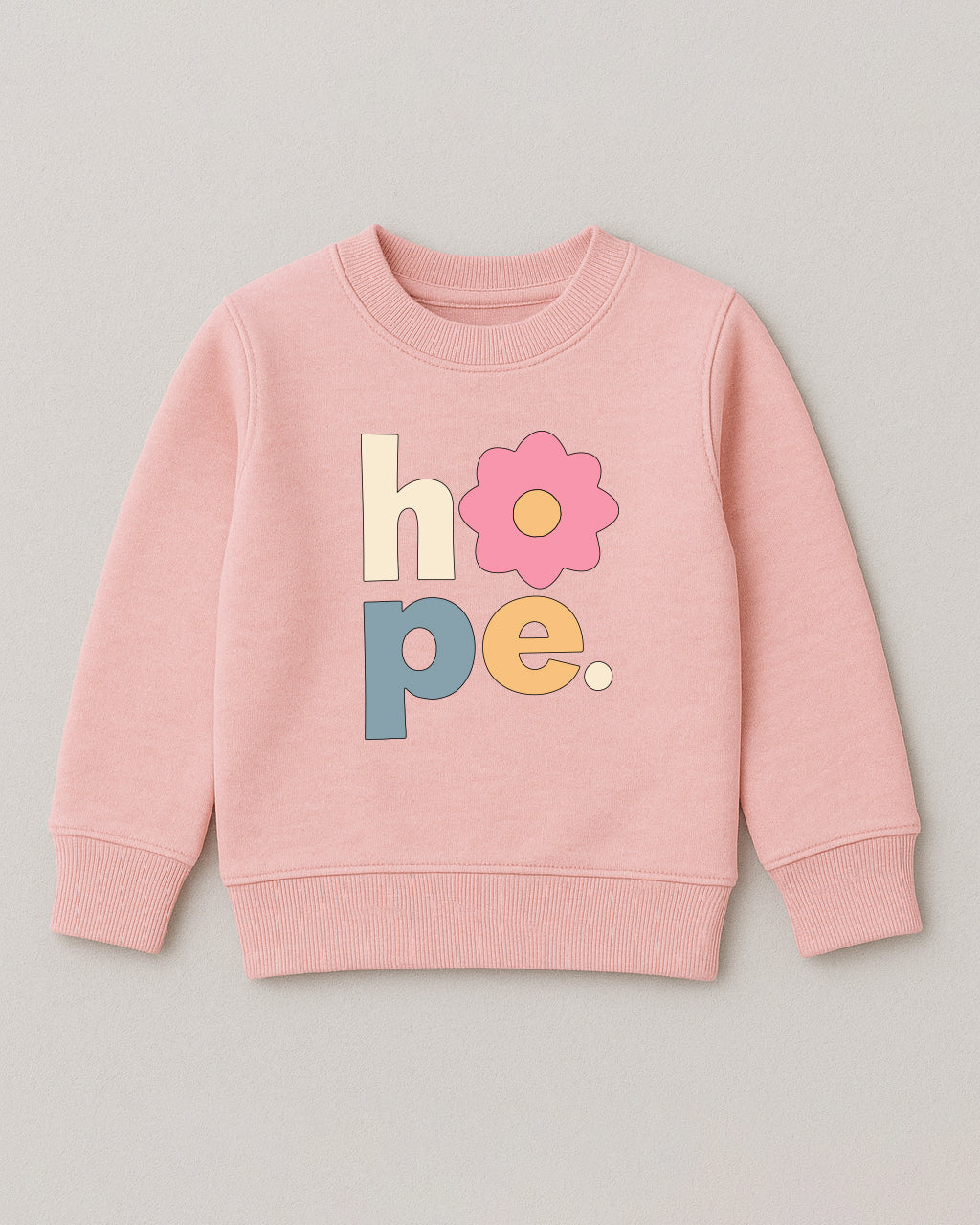 Hope Sweatshirt