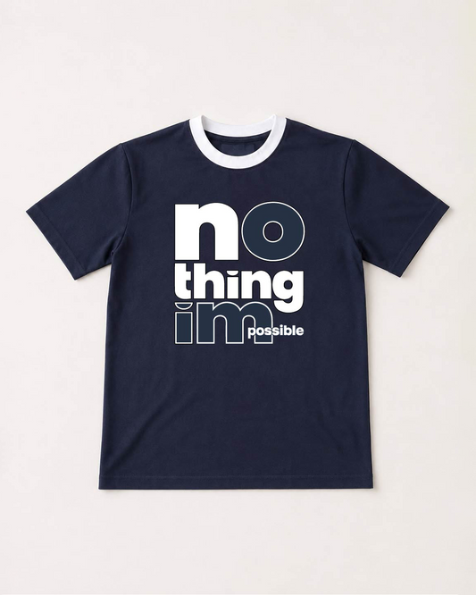 Nothing Is Impossible Typography Ringer T-Shirt