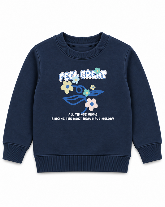 Feel Great Sweatshirt