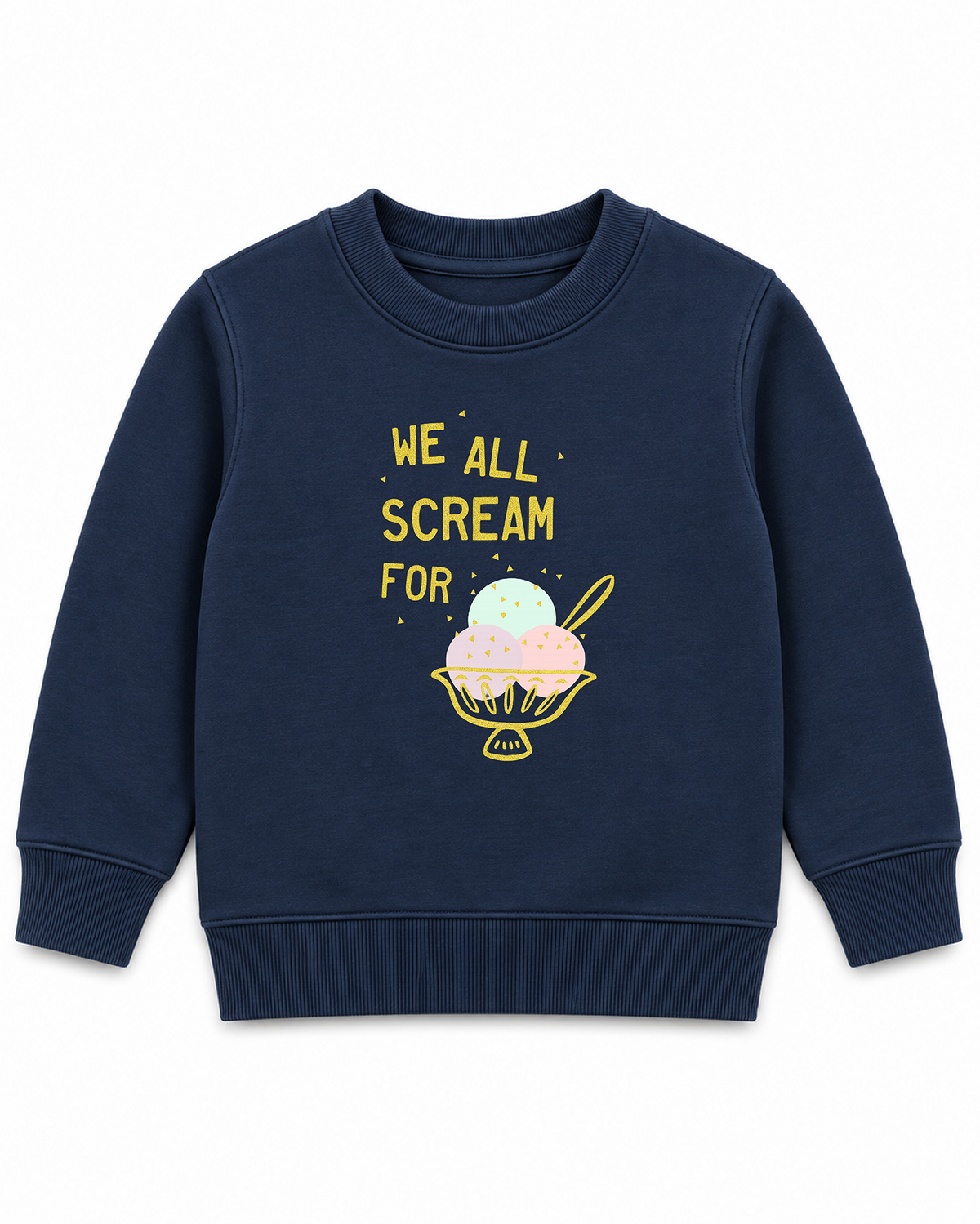 We All Scream for Ice Cream Sweatshirt