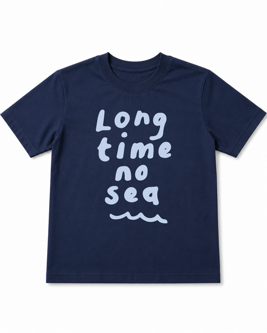Long Time No Sea T-Shirt