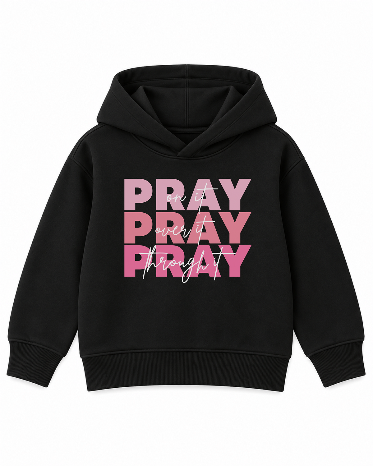 Pray Hoodie