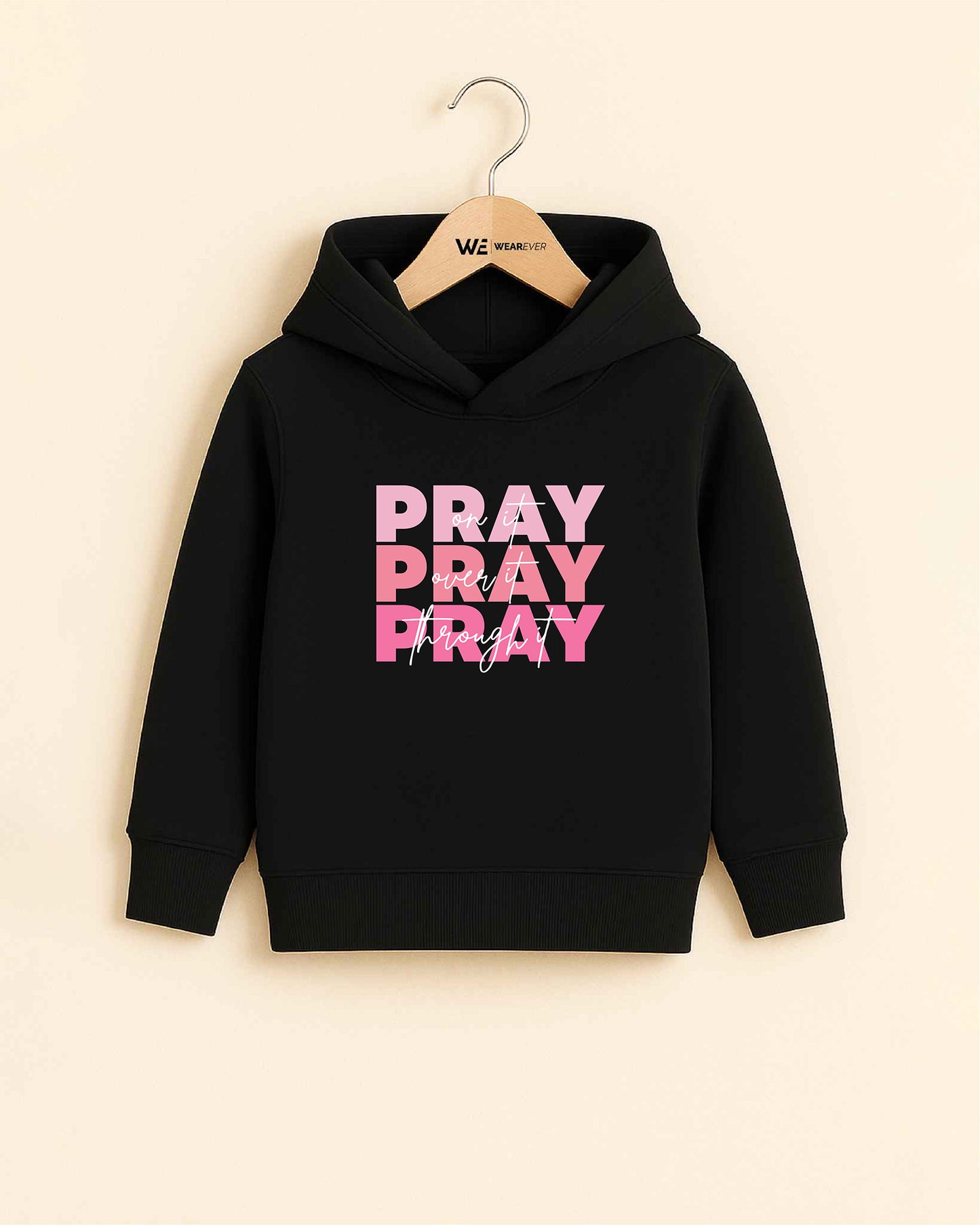 Pray Hoodie