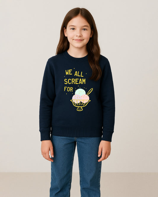 We All Scream for Ice Cream Sweatshirt